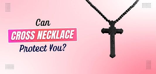 Can Cross Necklace Protect You